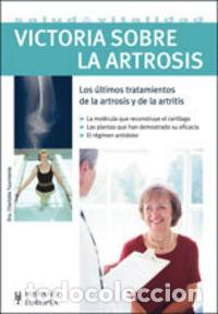 Libros: VICTORIA SOBRE LA ARTROSIS - TOURMENTE, CHARLOTTE