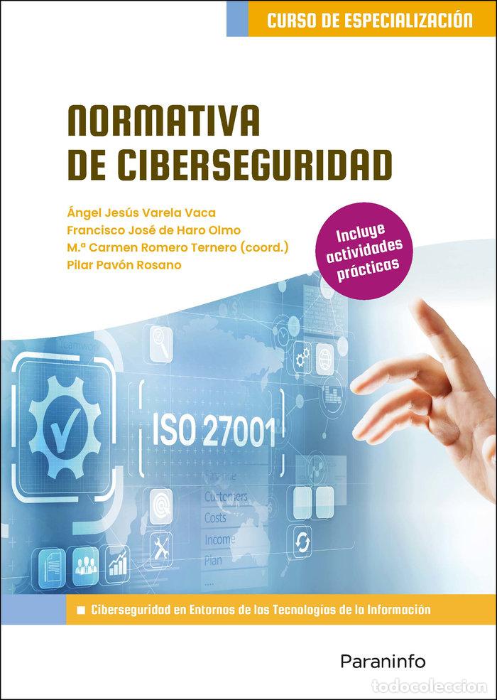 B&uuml;cher: NORMATIVA DE CIBERSEGURIDAD - ROMERO TERNERO, M&ordf; DEL CARMEN