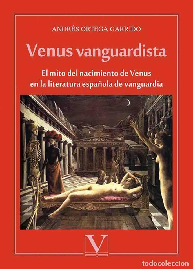books: VENUS VANGUARDISTA - ORTEGA GARRIDO, ANDRES