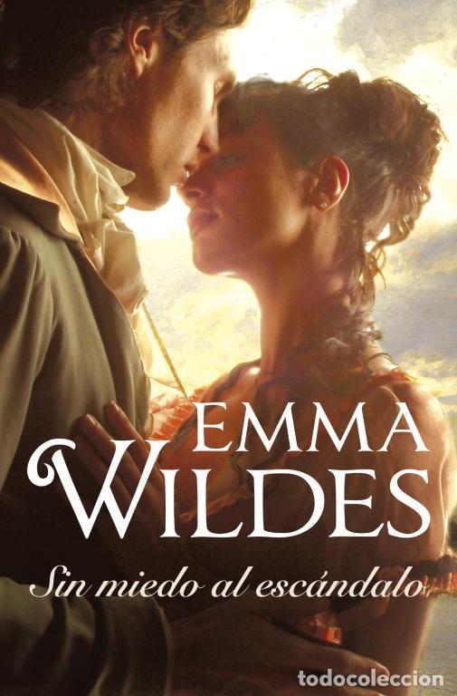 books: SIN MIEDO AL ESCANDALO - WILDES, EMMA