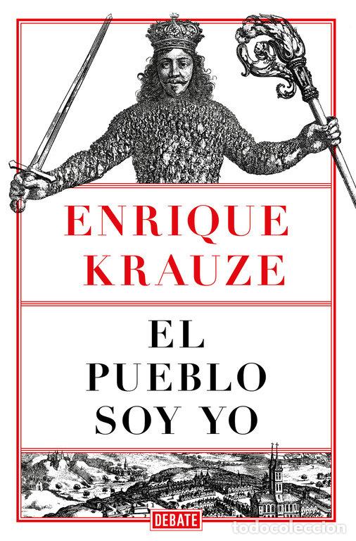B&uuml;cher: PUEBLO SOY YO - KRAUZE, ENRIQUE