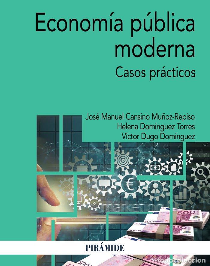 Livros: ECONOMIA PUBLICA MODERNA - CANSINO MU&Ntilde;OZ-REPISO, JOSE MANUEL