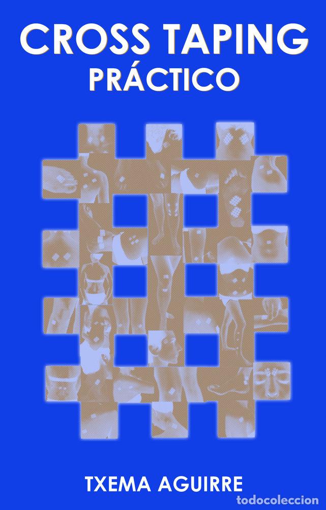Libri: CROSS TAPING PRACTICO - AGUIRRE VALLS, TXEMA