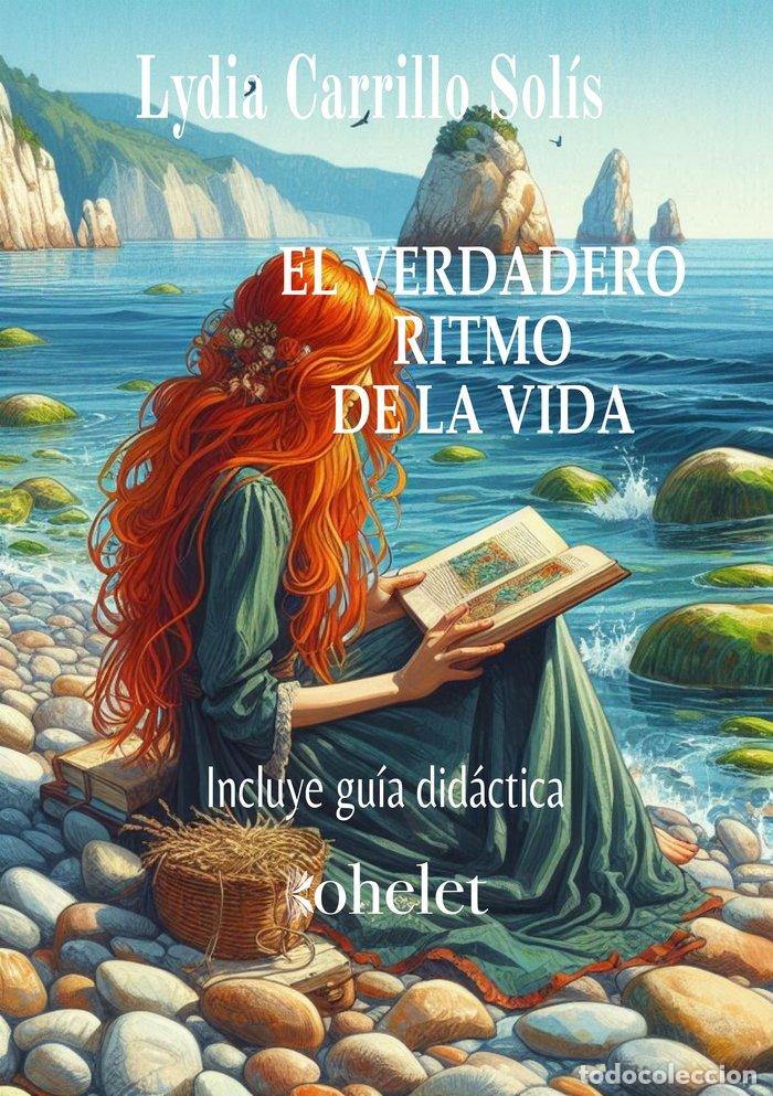 books: EL VERDADERO RITMO DE LA VIDA - CARRILLO SOLIS, LYDIA