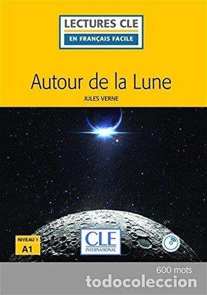 Libri: AUTOUR DE LA LUNE LIVRE+CD - VERNE, JULES