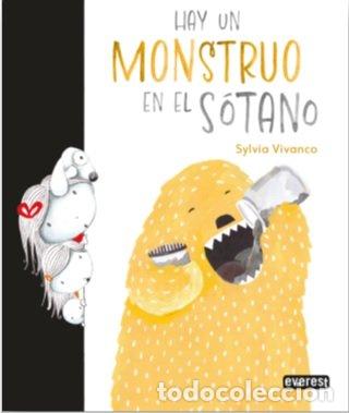 B&uuml;cher: HAY UN MONSTRUO EN EL SOTANO - SYLVIA VIVANCO