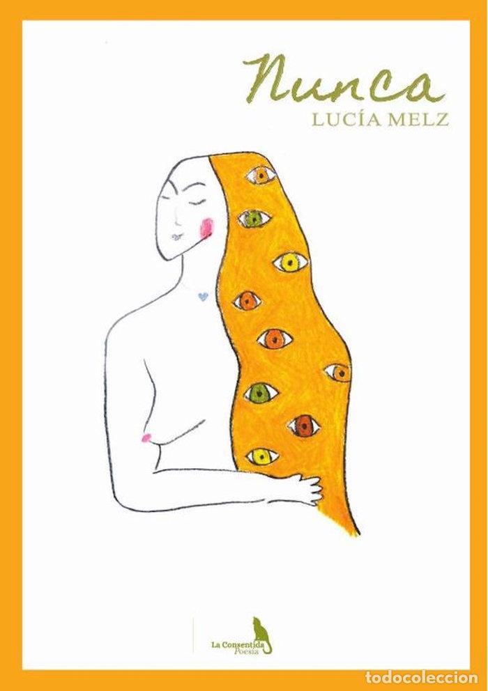 B&uuml;cher: NUNCA - MELZ, LUCIA.
