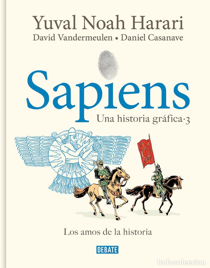Libri: SAPIENS UNA HISTORIA GRAFICA VOL 3 - HARARI, YUVAL NOAH