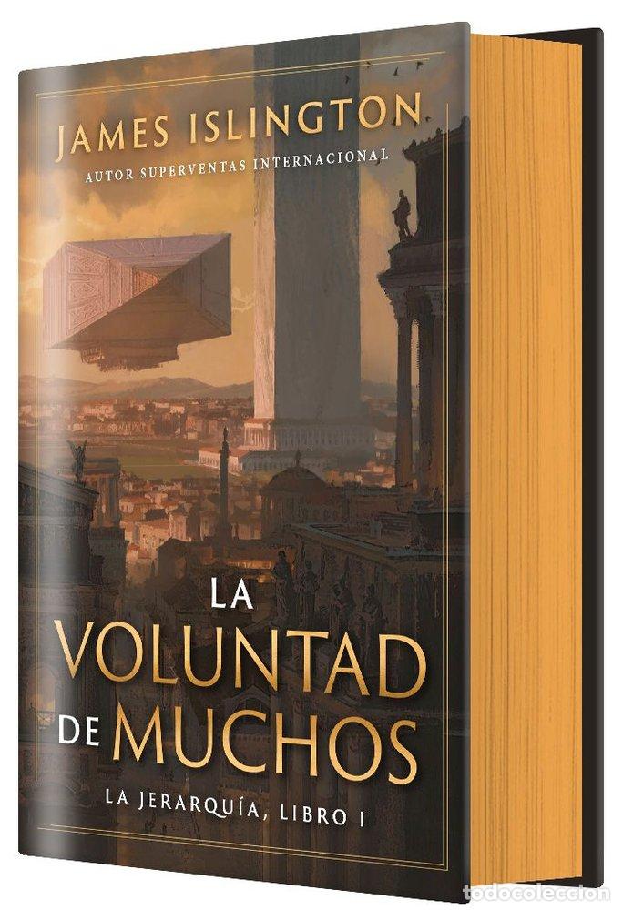 Libri: LA VOLUNTAD DE MUCHOS EDICION ESPECIAL LIMITADA - ISLINGTON, JAMES