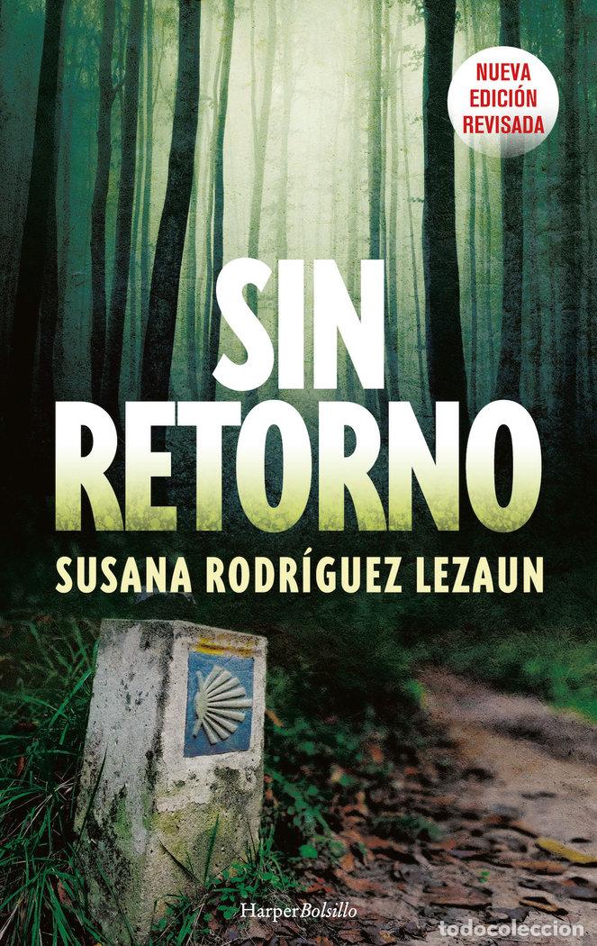 B&uuml;cher: SIN RETORNO - RODRIGUEZ LEZAUN, SUSANA