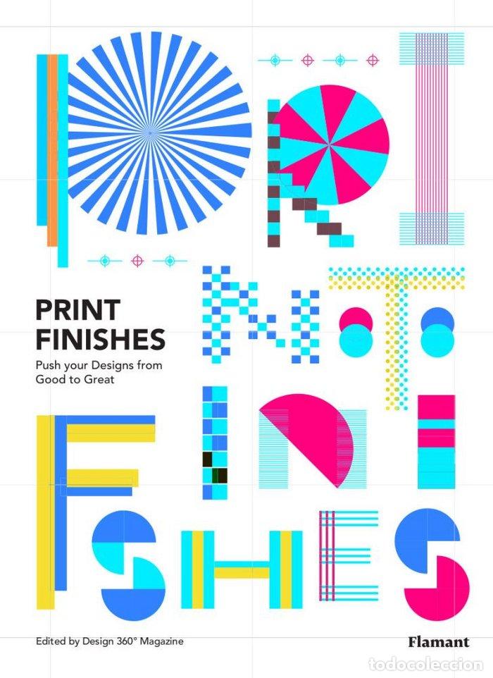 B&uuml;cher: PRINT FINISHES - PUSH YOUR DESIGNS FROM GOOD TO GREAT - VV.AA.