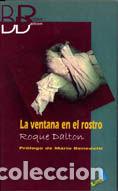 B&uuml;cher: VENTANA EN EL ROSTRO,LA - DALTON, ROQUE