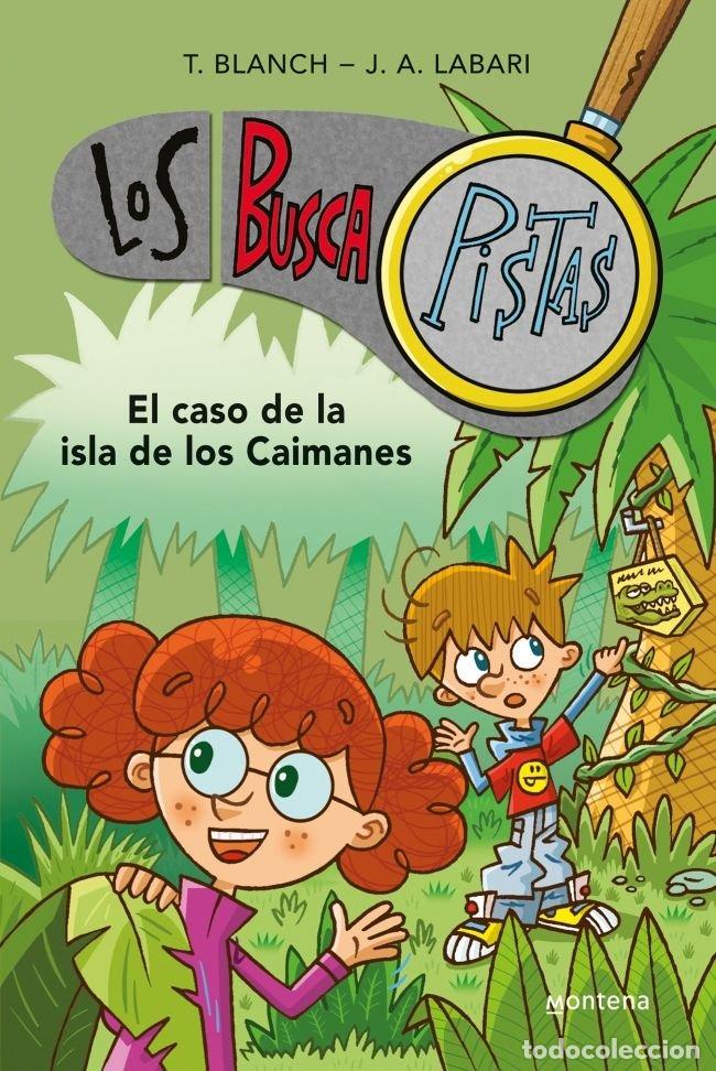 B&uuml;cher: BUSCAPISTAS 5 EL CASO DE LA ISLA DE LOS CAIMANES - BALNCH