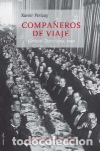 Livres: COMPA&Ntilde;EROS DE VIAJE - PERICAY, XAVIER