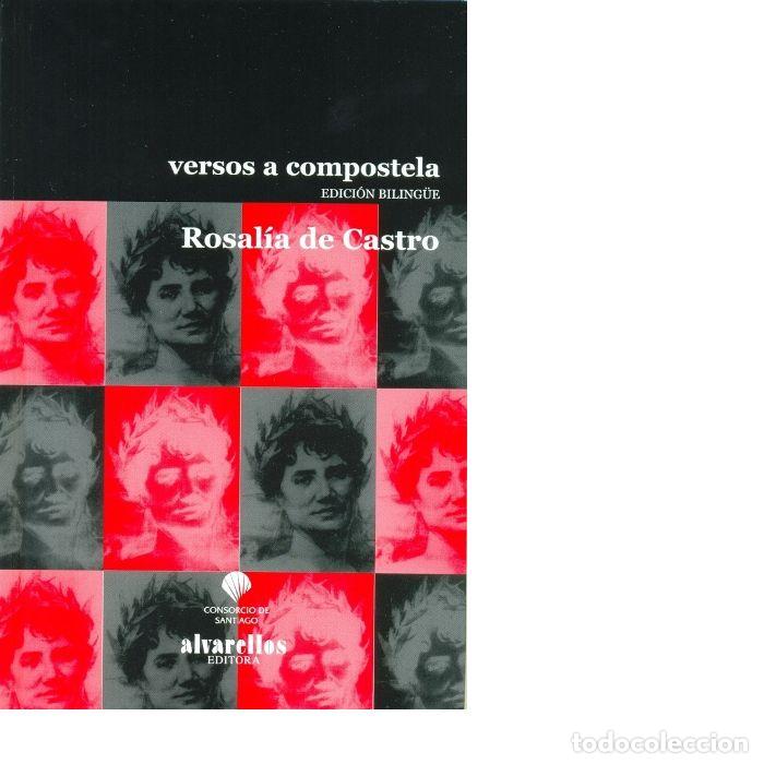 Livres: VERSOS A COMPOSTELA - CASTRO, ROSALIA DE