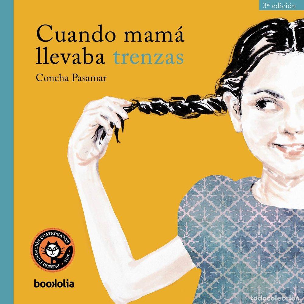 Livres: CUANDO MAMA LLEVABA TRENZAS NE - PASAMAR, CONCHA