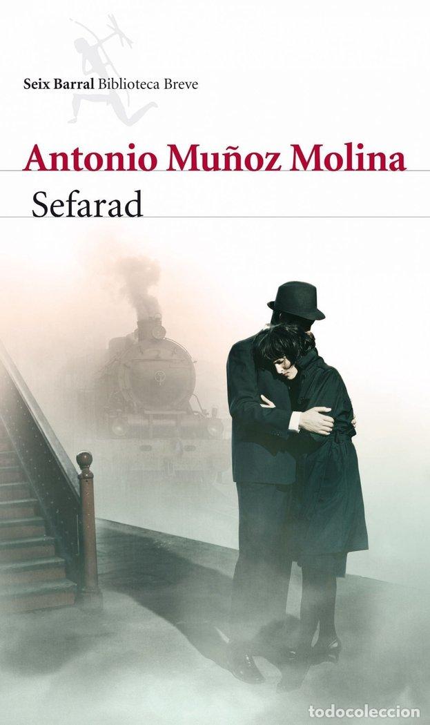 Livres: SEFARAD - MU&Ntilde;OZ MOLINA, ANTONIO