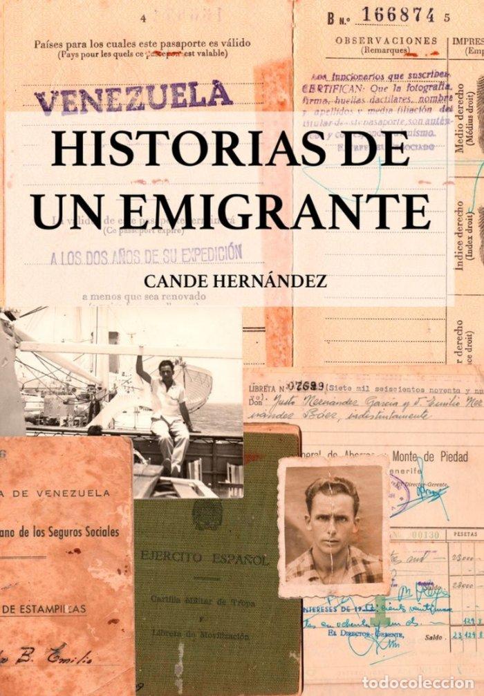 books: HISTORIAS DE UN EMIGRANTE - HERNANDEZ DIAZ, MARIA CANDELARIA