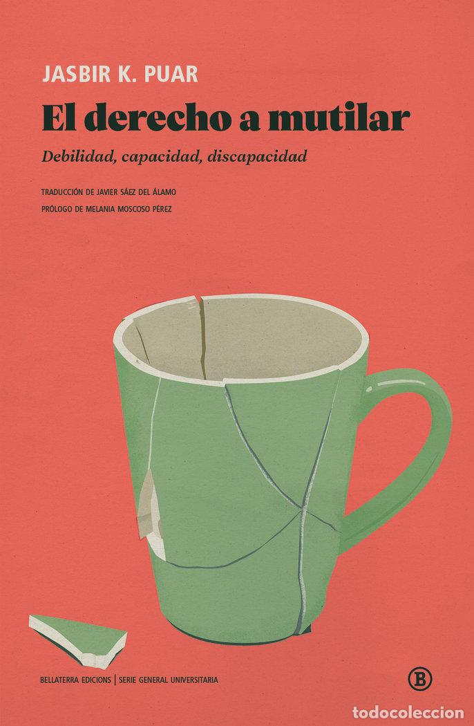 books: EL DERECHO A MUTILAR - AA.VV