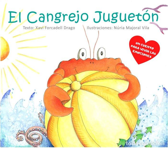 B&uuml;cher: EL CANGREJO JUGUETON - FORCADELL DRAGO, XAVI