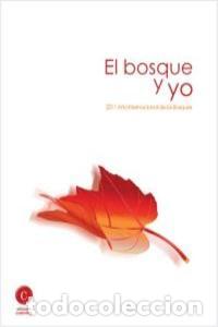 B&uuml;cher: BOSQUE Y YO,EL - AA.VV