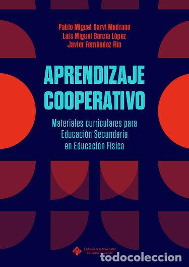 Libri: APRENDIZAJE COOPERATIVO MATERIALES CURRICULARES PARA EDUCAC - GARVI MEDRANO, PABLO MIGUEL