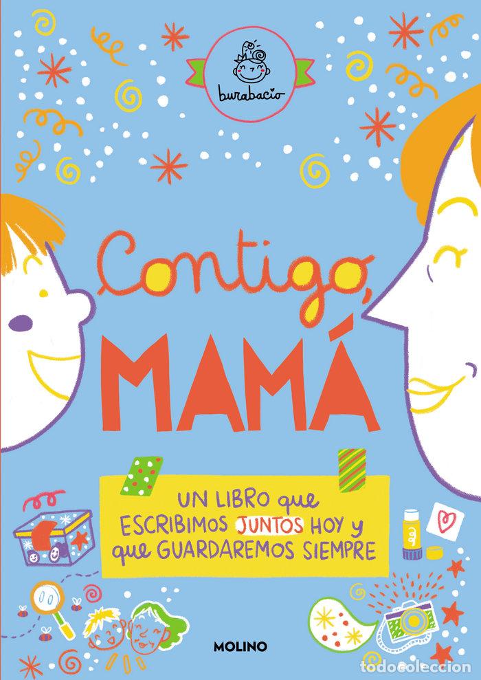 B&uuml;cher: CONTIGO, MAMA - BURABACIO