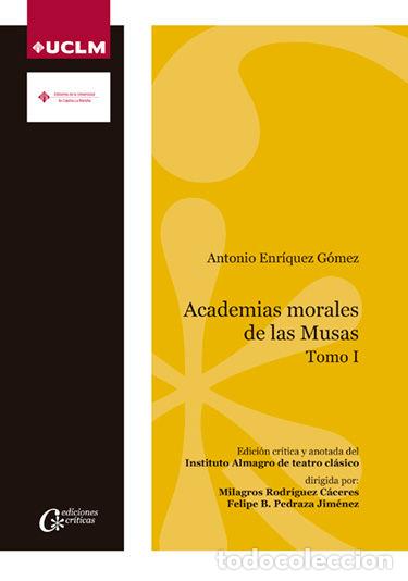 B&uuml;cher: ACADEMIAS MORALES DE LAS MUSAS - .