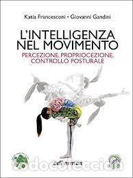 B&uuml;cher: LA INTELIGENCIA EN EL MOVIMIENTO BASES DEL MOVIMINTO HUMANO - FRANCESCONI, KATIA