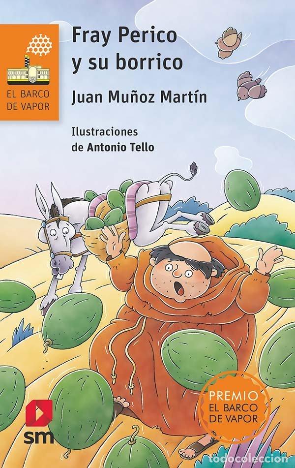 B&uuml;cher: FRAY PERICO Y SU BORRICO - MU&Ntilde;OZ MARTIN, JUAN