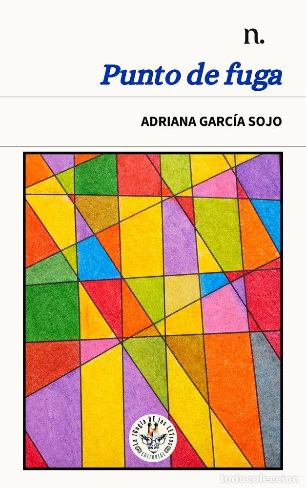 B&uuml;cher: PUNTO DE FUGA - GARCIA SOJO, ADRIANA