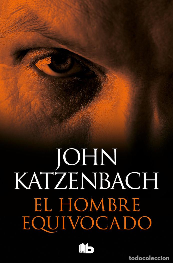 Libri: EL HOMBRE EQUIVOCADO - KATZENBACH, JOHN