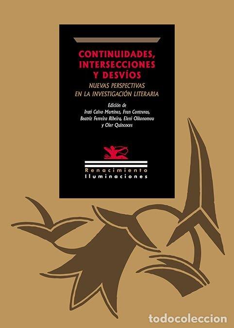 Livros: CONTINUIDADES INTERSECCIONES Y DESVIOS - CALVO MARTINEZ, IRATI