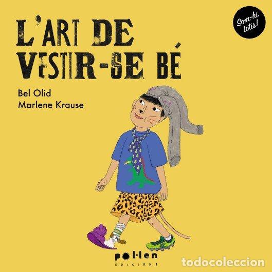 Livros: LART DE VESTIR SE BE - OLID, BEL