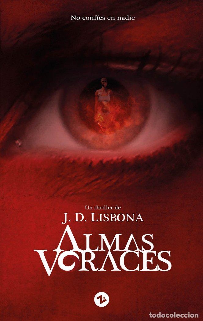 Livros: ALMAS VORACES - LISTONA, J. D.