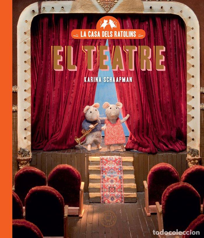 Livros: LA CASA DELS RATOLINS VOL 2 EL TEATRE NE - SCHAAPMAN, KARINA