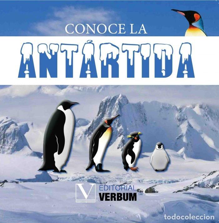 Libri: CONOCE LA ANTARTIDA - HERNANDEZ, IDALMYS