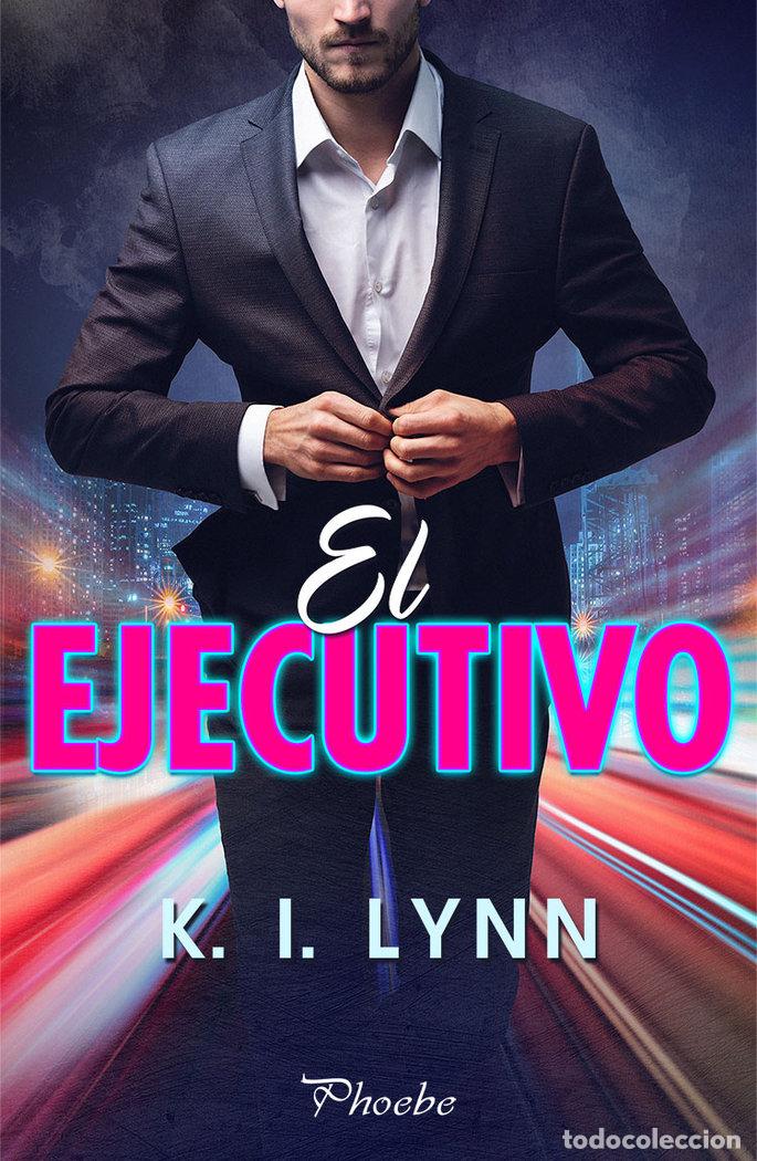 Libri: EJECUTIVO,EL - LYNN, K I