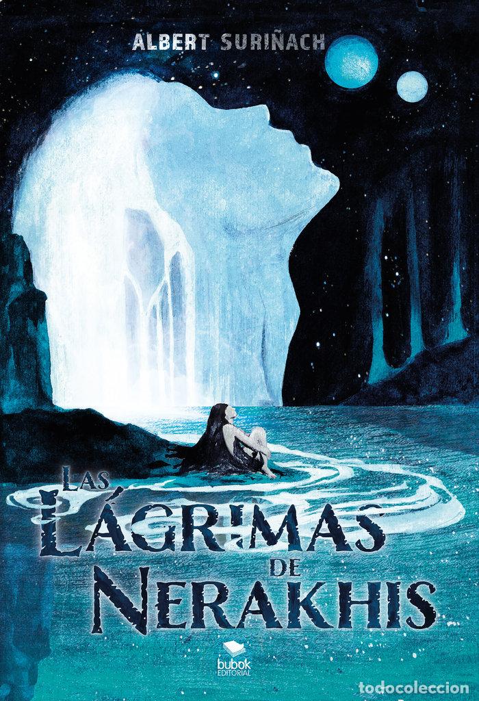 Libri: LAS LAGRIMAS DE NERAKHIS - SURI&Ntilde;ACH, ALBERT