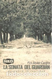 Livres: SONATA DEL GUARDIAN,LA N&D - CASTRO, FCO.JAVIER