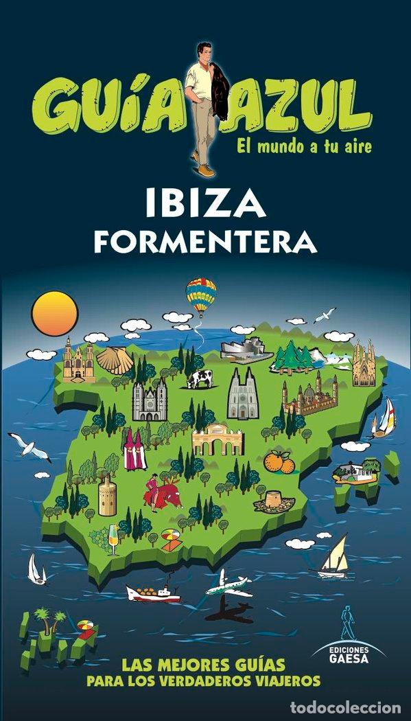 Livres: IBIZA Y FORMENTERA - INGELMO SANCHEZ, ANGEL