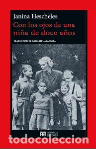 Livres: CON LOS OJOS DE UNA NI&Ntilde;A DE DOCE A&Ntilde;OS - HESCHELES ALTMAN, JANINA