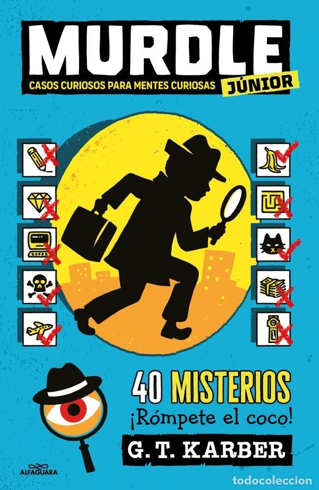 Livres: MURDLE JUNIOR CASOS CURIOSOS PARA MENTES CURIOSAS - G T KARBER
