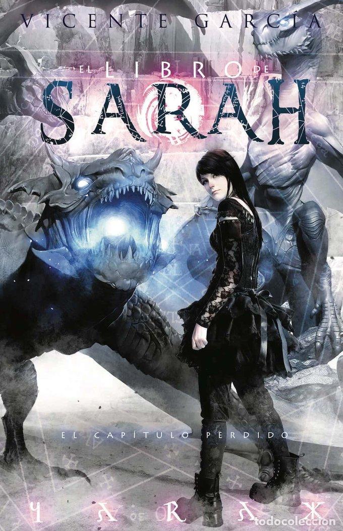 Libros: LIBRO DE SARAH 3 EL CAPITULO PERDIDO - GARCIA, VICENTE