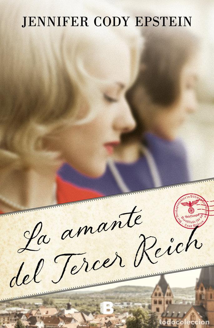 Libros: LA AMANTE DEL TERCER REICH - CODY EPSTEIN, JENNIFER