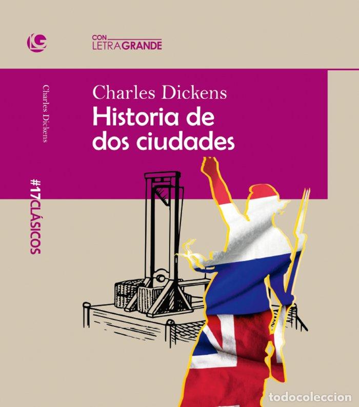 books: HISTORIA DE DOS CIUDADES (EDICION LETRA GRANDE) - DICKENS, CHARLES