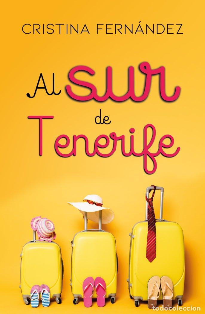 Livres: AL SUR DE TENERIFE - FERNANDEZ, CRISTINA