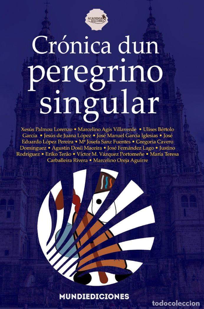 Libri: CR&oacute;NICA DUN PEREGRINO SINGULAR - B&eacute;RTOLO, ULISES