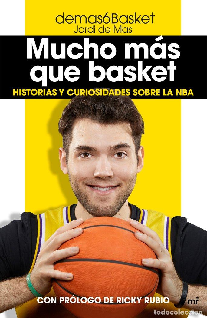 Libri: MUCHO MAS QUE BASKET - DEMAS6BASKET