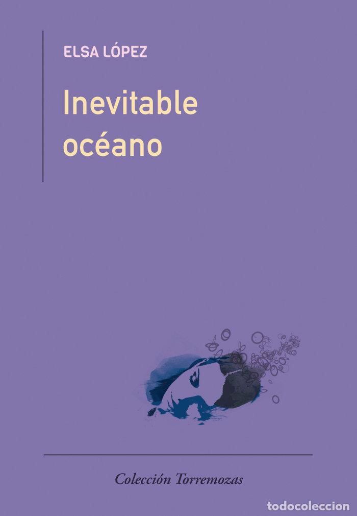 Libri: INEVITABLE OCEANO - LOPEZ, ELSA